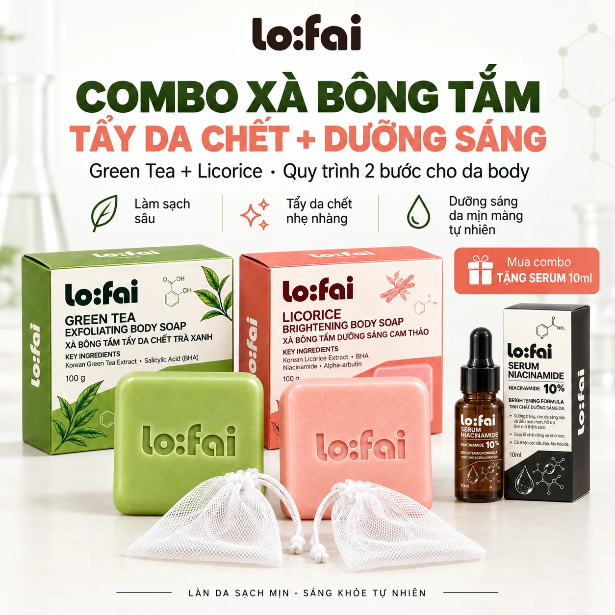 Combo xà bông tắm lo:fai: Green Tea tẩy da chết + Licorice dưỡng sáng, tặng serum Niacinamide 10ml và túi lưới tạo bọt